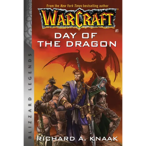 Warcraft: Day of the Dragon: Blizzard Legends - Paperback