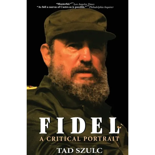 Fidel:: A Critical Portrait - Paperback
