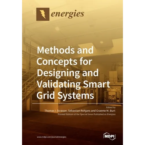 Methods and Concepts for Designing and Validating Smart Grid Systems - Paperback