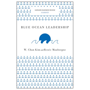 Blue Ocean Leadership - Paperback