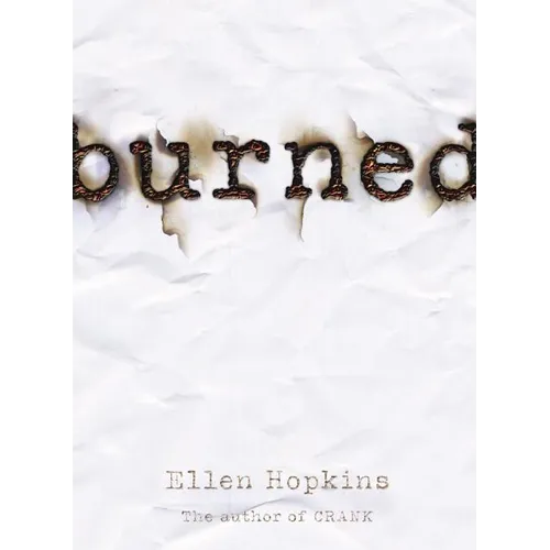 Burned - Hardcover