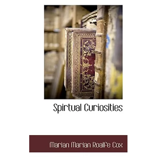 Spirtual Curiosities - Paperback