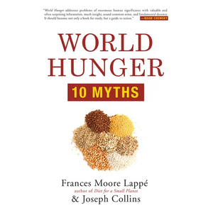World Hunger: 10 Myths - Paperback