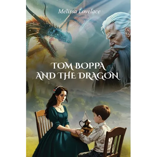 Tom Boppa and the Dragon - Hardcover