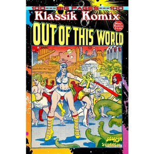 Klassik Komix: Out Of This World - Paperback