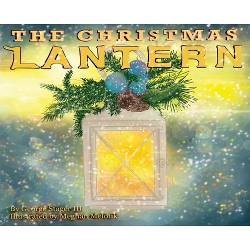 The Christmas Lantern - Hardcover