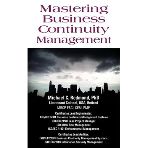 Mastering Business Continuity Management - Paperback