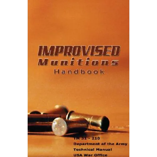 Improvised Munitions Handbook - Paperback