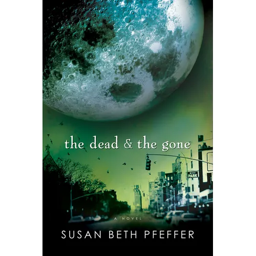 The Dead and the Gone - Paperback