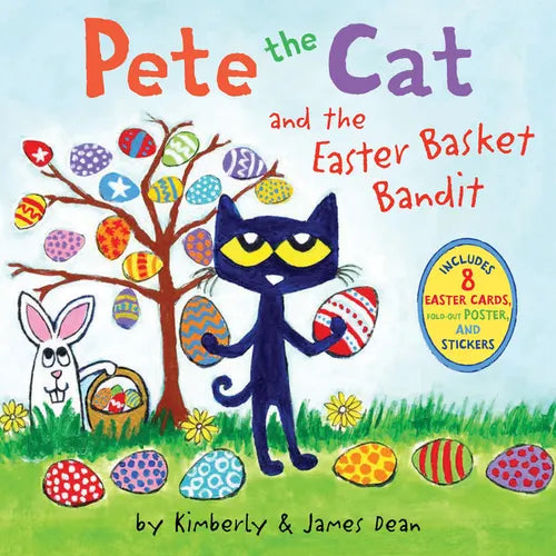 Pete the Cat and the Easter Basket Bandit: Includes Poster, Stickers, and Easter Cards!: An Easter and Springtime Book for Kids - Paperback