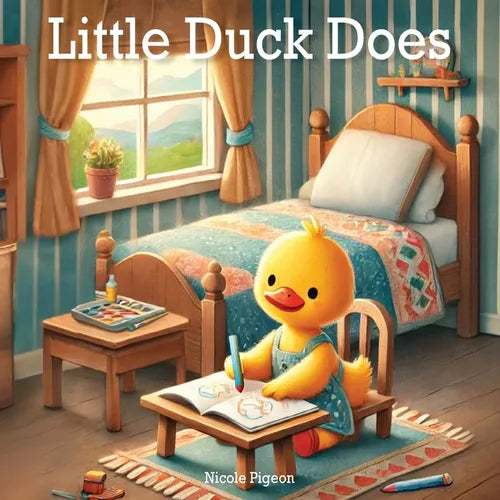 Little Duck Does: Discovering the Joy in Every Day - Paperback