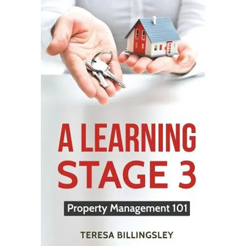 A Learning Stage 3: Property Management 101 - Paperback