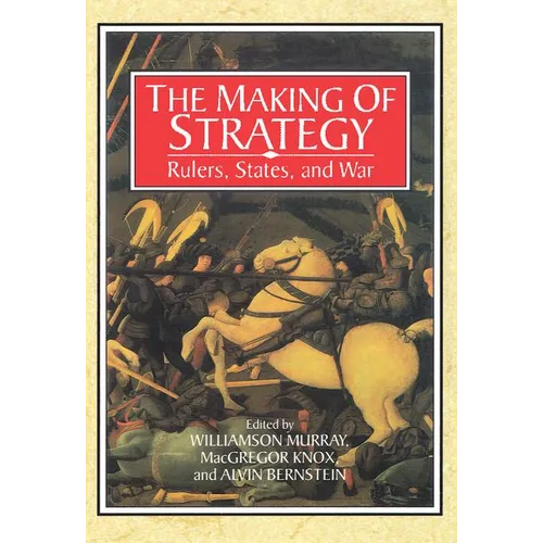The Making of Strategy - Paperback