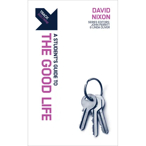 Track: A Student's Guide to the Good Life - Paperback