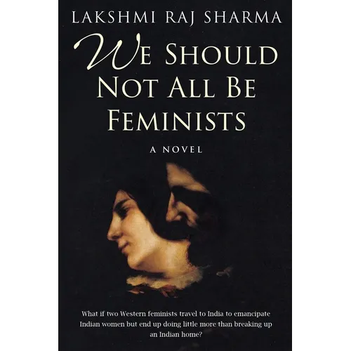 We Should Not All Be Feminists - Paperback