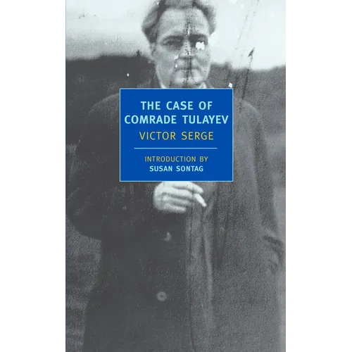 The Case of Comrade Tulayev - Paperback