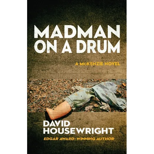 Madman on a Drum: A McKenzie Novel - Paperback