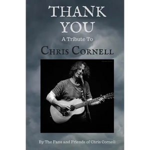 Thank You: A Tribute to Chris Cornell - Paperback