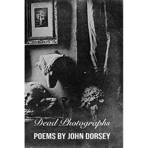 Dead Photographs - Paperback