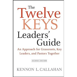 The Twelve Keys Leaders' Guide - Hardcover