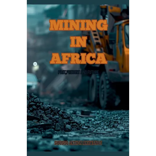 Mining In Africa - Paperback