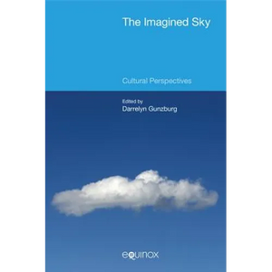 The Imagined Sky: Cultural Perspectives - Paperback