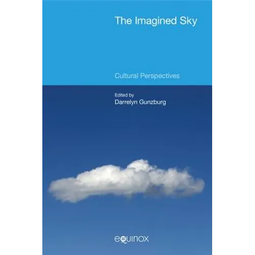 The Imagined Sky: Cultural Perspectives - Paperback