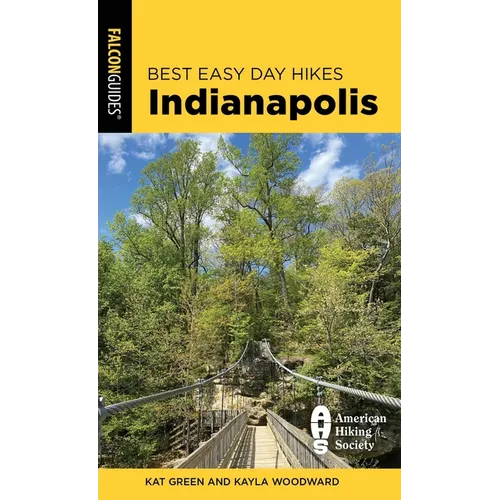 Best Easy Day Hikes Indianapolis - Paperback