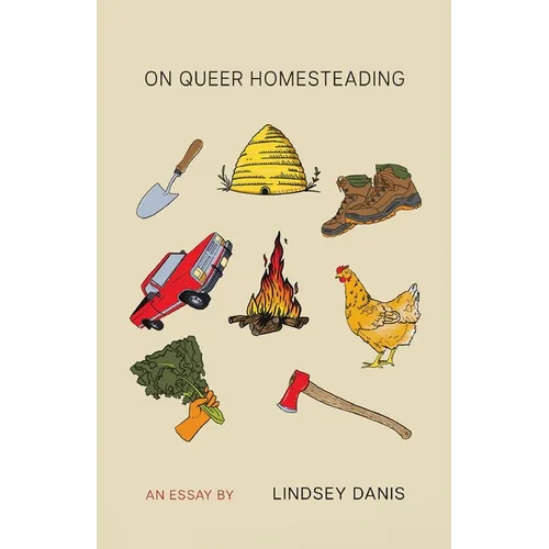 On Queer Homesteading - Paperback