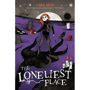 The Loneliest Place - Hardcover