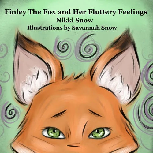Finley The Fox and Her Fluttery Feelings - Paperback