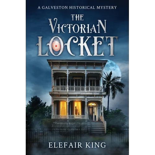 The Victorian Locket: A Galveston Historical Mystery - Paperback