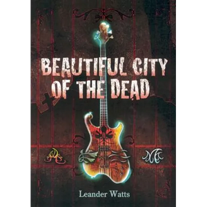Beautiful City of the Dead - Paperback