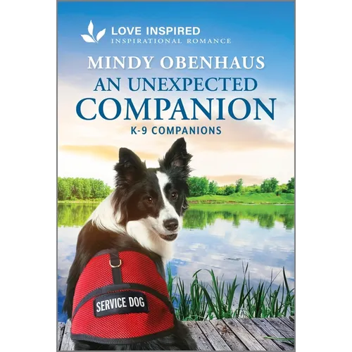 An Unexpected Companion: An Uplifting Inspirational Romance - Paperback