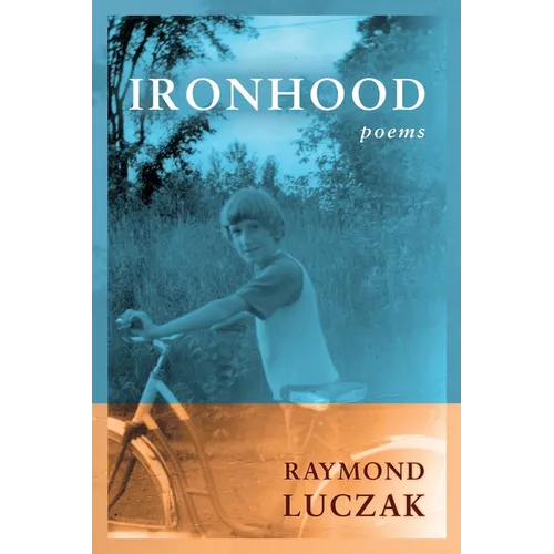Ironhood: Poems - Paperback