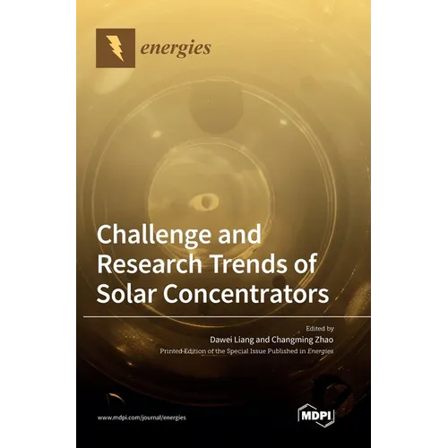 Challenge and Research Trends of Solar Concentrators - Hardcover
