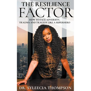 The Resilience Factor: How to Face Adversity, Trauma and Tragedy Like a Superhero - Paperback