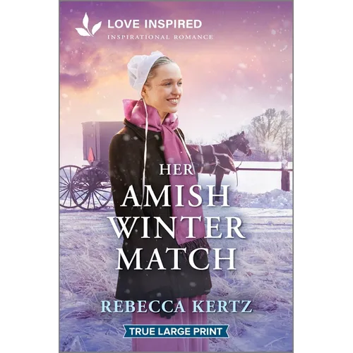 Her Amish Winter Match: An Uplifting Inspirational Romance - Paperback