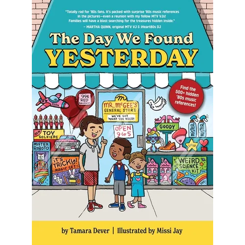 The Day We Found Yesterday - Hardcover