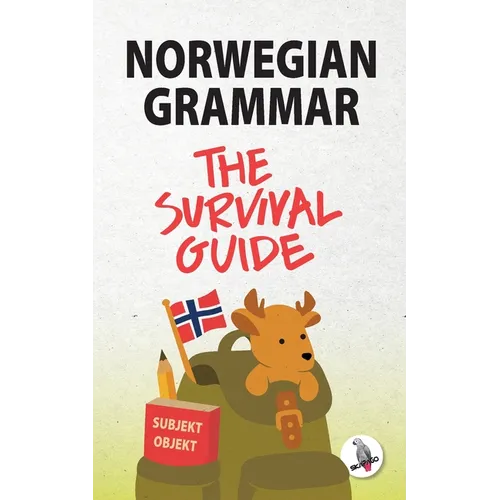 Norwegian Grammar: The Survival Guide - Paperback