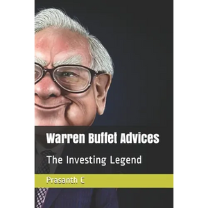 Warren Buffet Advices: The Investing Legend - Paperback