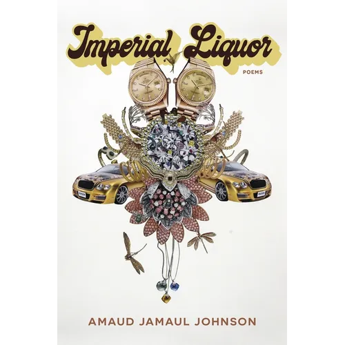 Imperial Liquor: Poems - Paperback