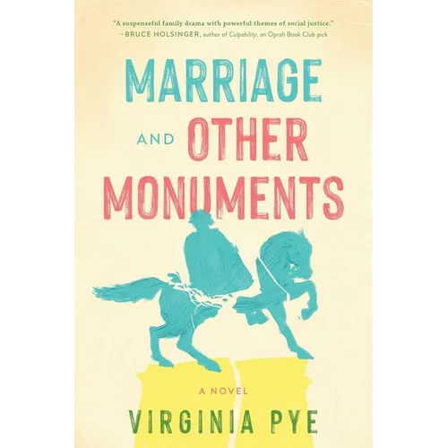 Marriage and Other Monuments - Paperback