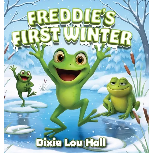Freddie's First Winter - Hardcover