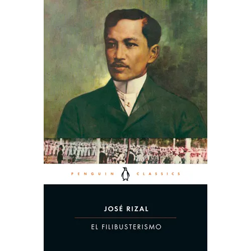 El Filibusterismo - Paperback