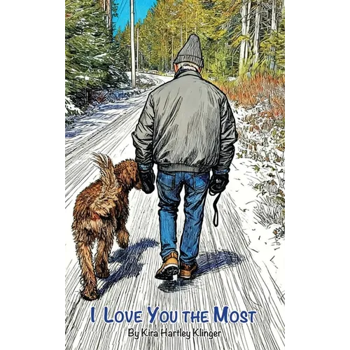 I Love You the Most - Hardcover