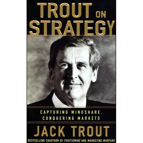 Jack Trout on Strategy - Paperback
