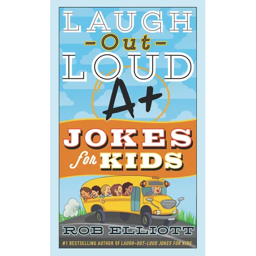 Laugh-Out-Loud A+ Jokes for Kids - Paperback