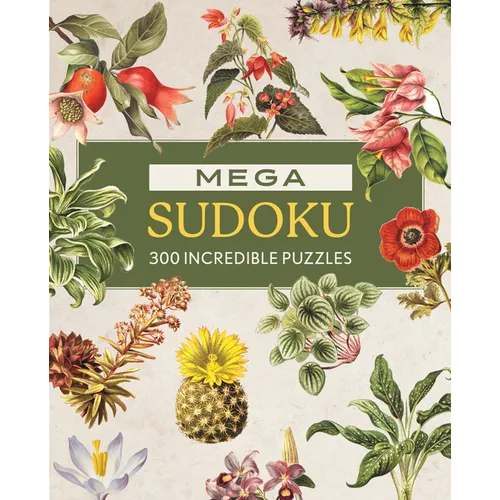 Mega Sudoku: 300 Incredible Puzzles - Paperback