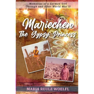 Mariechen- The Gypsy Princess - Paperback